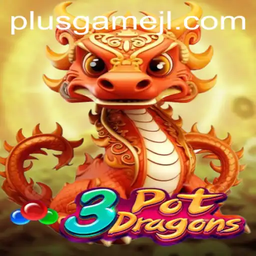 3PotDragons: Unleashing the Thrill of PlusGame in the Gaming Realm