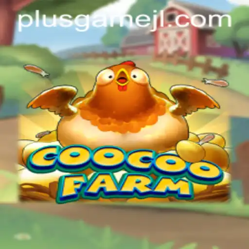 Exploring CooCooFarm: A PlusGame Adventure