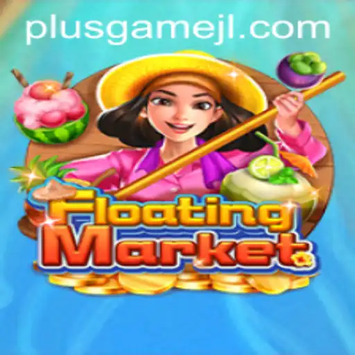 Explore the Exciting World of FloatingMarket: A PlusGame Adventure