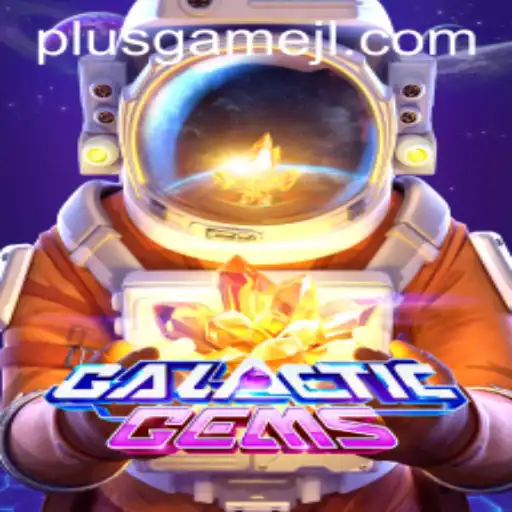 Exploring GalacticGems: A Thrilling Odyssey into the Universe of PlusGame