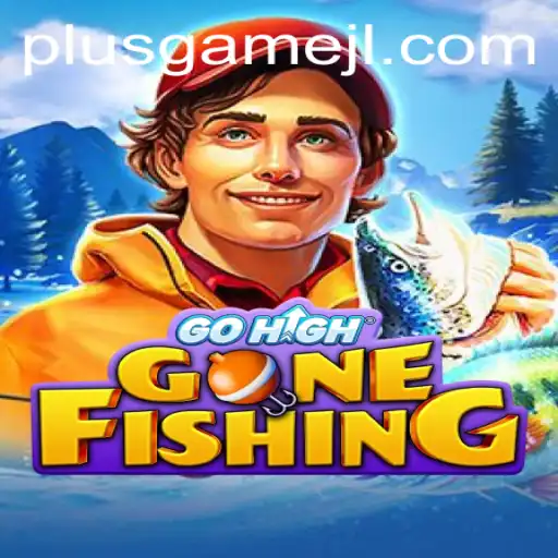 Exploring the Innovative World of GoHighGoneFishing: A PlusGame Adventure