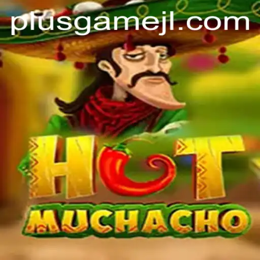HotMuchacho: The PlusGame Phenomenon