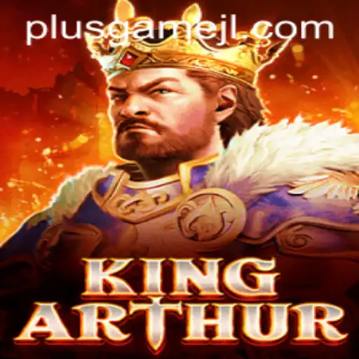 Discover the Exciting World of KingArthur: A PlusGame Adventure