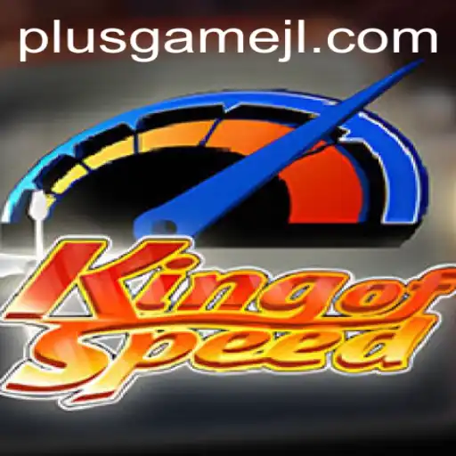KingofSpeed: Unleash Your Racing Prowess with PlusGame