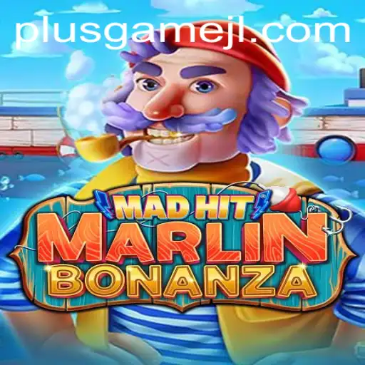 MadHitMarlinBonanza: Dive Into The Exciting World of PlusGame