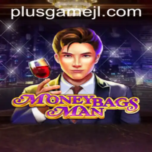 Discover the Thrilling World of MoneybagsMan: A New Adventure with PlusGame