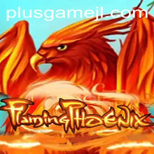 FlamingPhoenix PlusGame: Soar Through an Epic Adventure