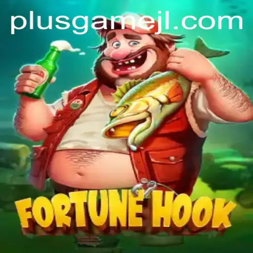 Discover the Exciting World of FortuneHook: A PlusGame Adventure