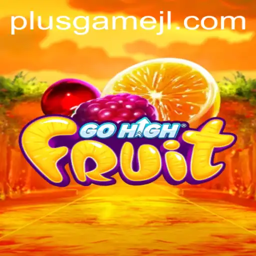 Discovering the Excitement of GoHighFruit with PlusGame