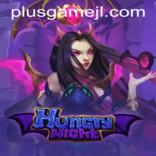 Unveiling HungryNight: The Thrilling New Adventure from PlusGame