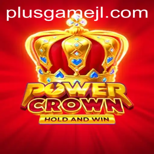 Understanding PowerCrown: A New Wave in Gaming with PlusGame