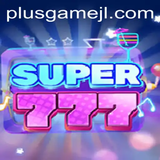 Exploring the Exciting World of Super777: A PlusGame Adventure